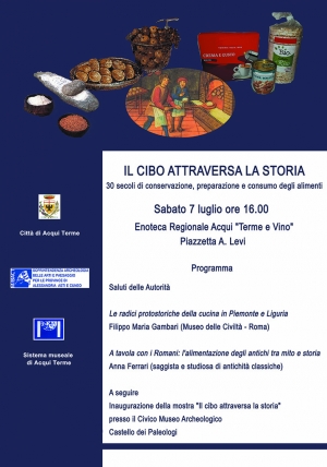 Conferenze e inaugurazione della mostra “Il cibo attraversa la storia. 30 secoli di conservazione, preparazione e consumo degli alimenti” allestita nelle sale del Civico Museo Archeologico di Acqui Terme