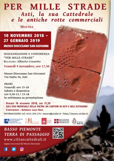 Mostra &ldquo;PER MILLE STRADE&rdquo; Asti, la sua cattedrale e le antiche rotte commerciali