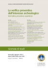 La verifica preventiva dell’interesse archeologico: normativa, procedure, esperienze