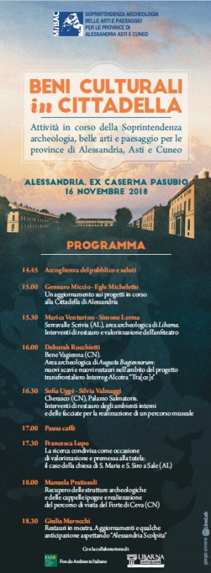 BENI CULTURALI IN CITTADELLA. Attività in corso della Soprintendenza archeologia, belle arti e paesaggio per le province di Alessandria, Asti e Cuneo