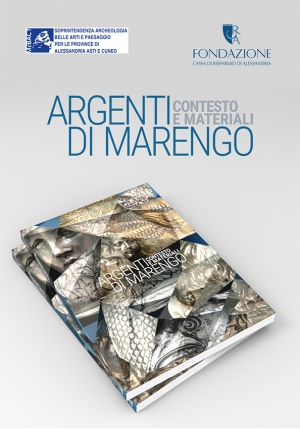 Argenti di Marengo. Contesto e materiali – Presentazione volume