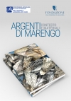Argenti di Marengo. Contesto e materiali &ndash; Presentazione volume